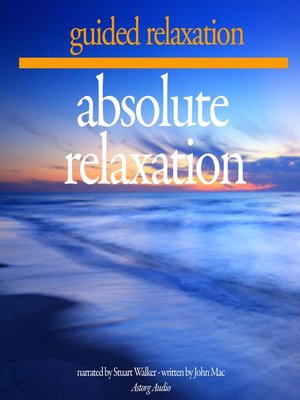 cover image of Absolute relaxation